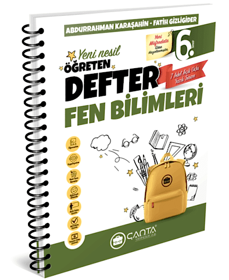 ÇANTA 6. Sınıf Fen Bilimleri Öğreten Defter 2025-26 YENİ MÜFREDAT