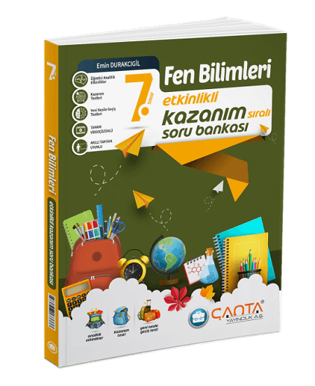 ÇANTA 7. Sınıf Fen Bilimleri Etkinlikli Kazanım Soru Bankası