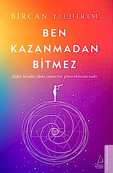 Ben Kazanmadan Bitmez
