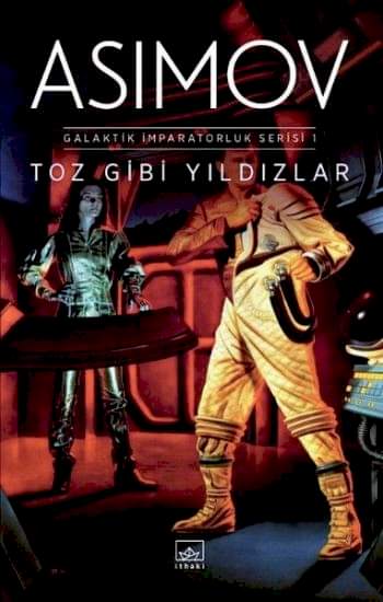 Toz Gibi Yıldızlar Galaktik İmparatorluk Serisi 1