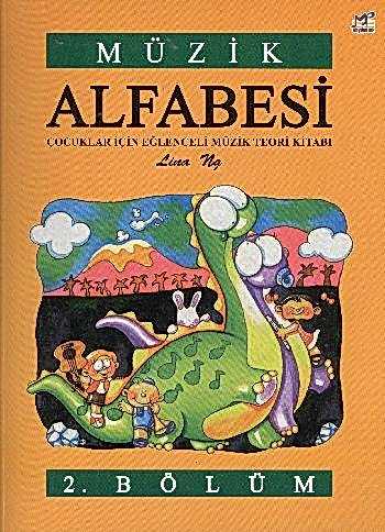 Müzik Alfabesi Çocuklar İçin Eğlenceli Müzik Teori Kitabı 2. Bölüm