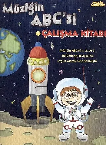  Müziğin ABC’si Çalışma Kitabı Müzik Serüveni