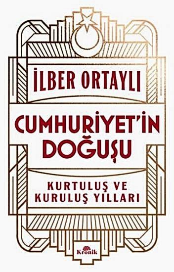 Cumhuriyetin Doğuşu Kurtuluş ve Kuruluş Yılları