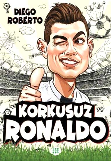 Efsane Futbolcular Korkusuz Ronaldo