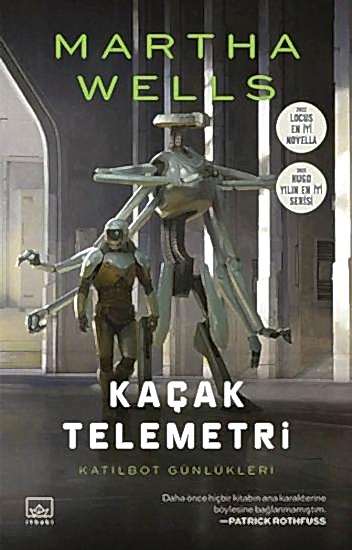 Kaçak Telemetri Katilbot Günlükleri 6