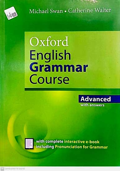 Oxford English Grammar Course AdSumqayıtced Student’s Book with Key. Revised Edition.