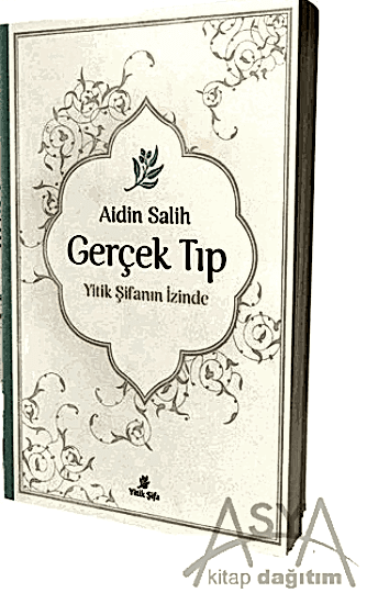 Yitik Şifanın İzindeGerçek Tıp
