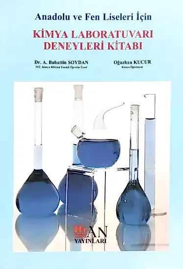 Anadolu ve Fen Liseleri için Kimya Labaratuarı Deneyleri Kitabı